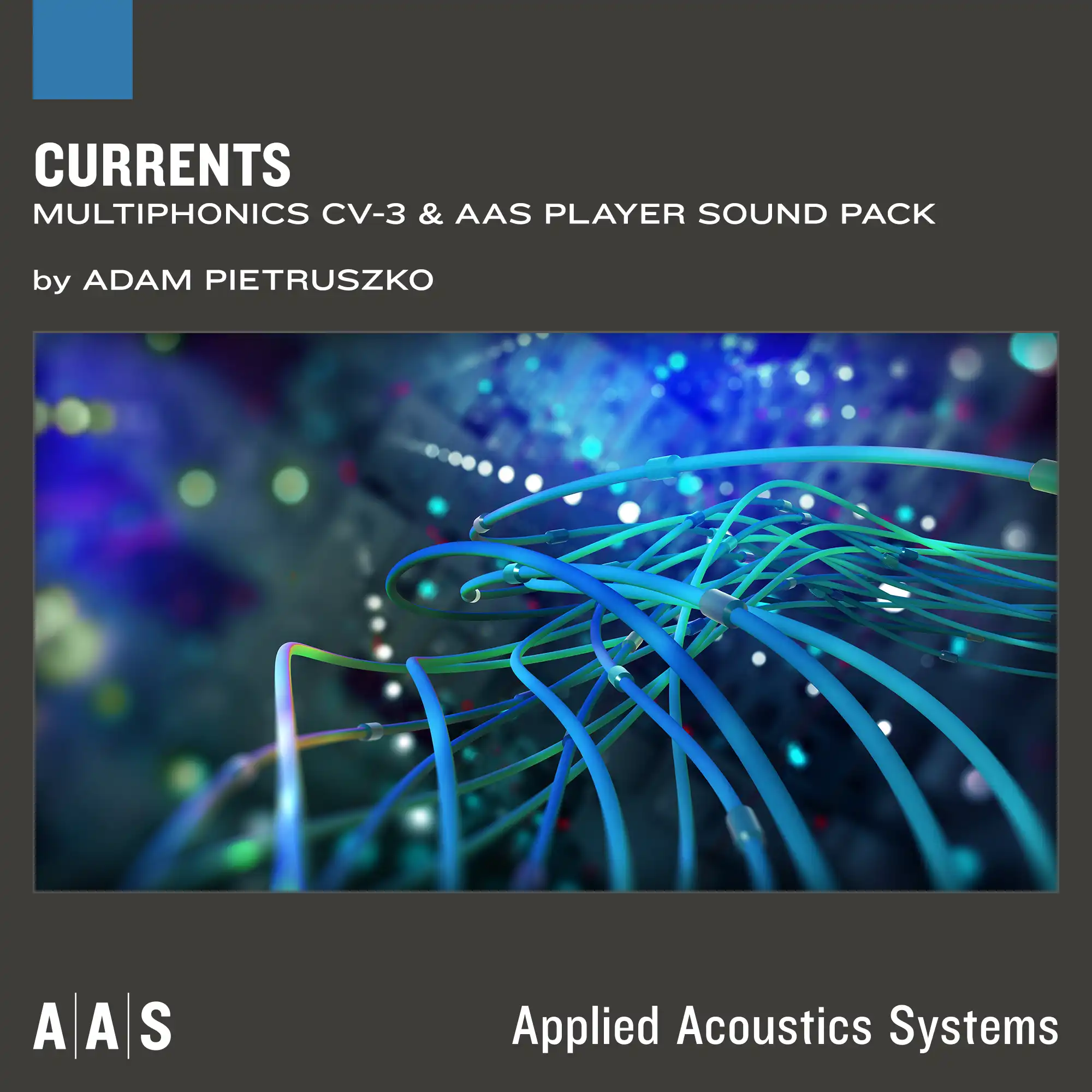Currents—Adam Pietruszko sound pack for Multiphonics CV-3