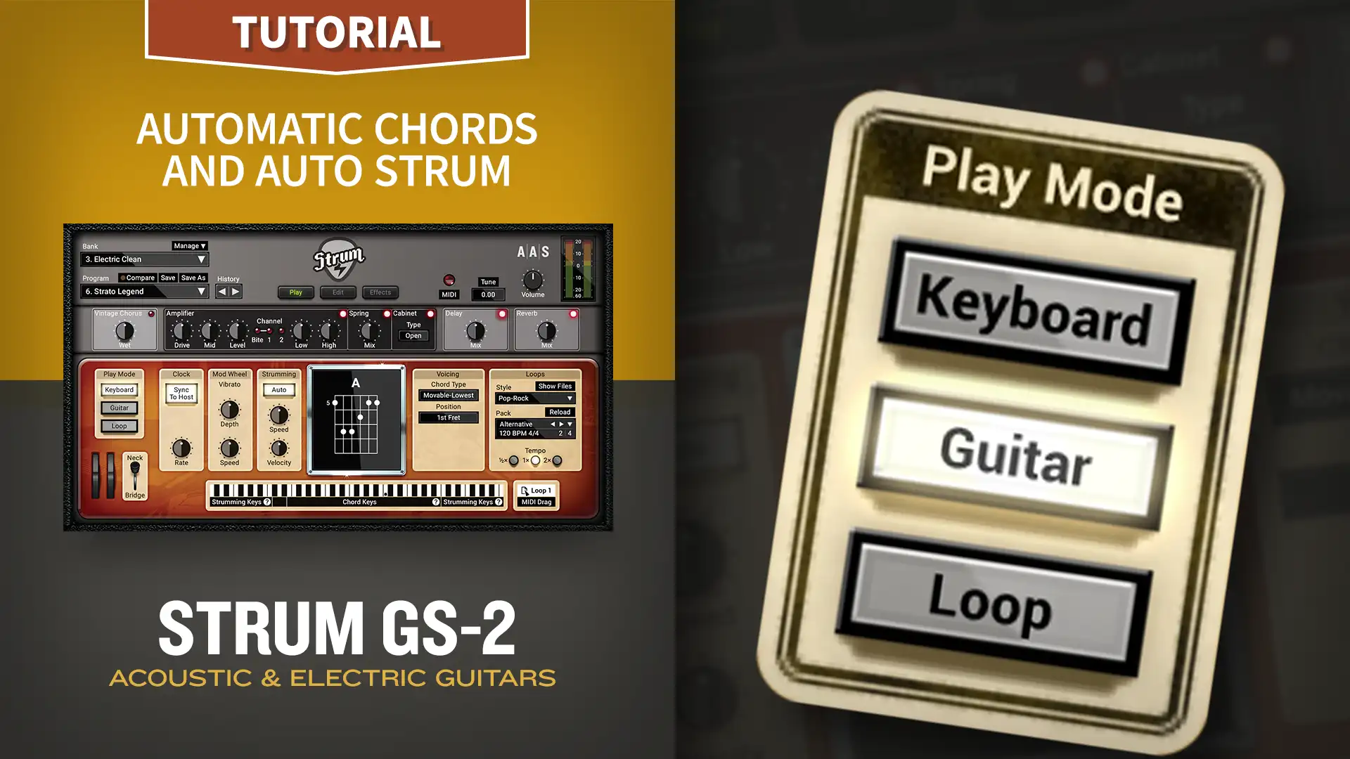 Strum GS-2 Tutorials—Automatic Chords and Auto Strum