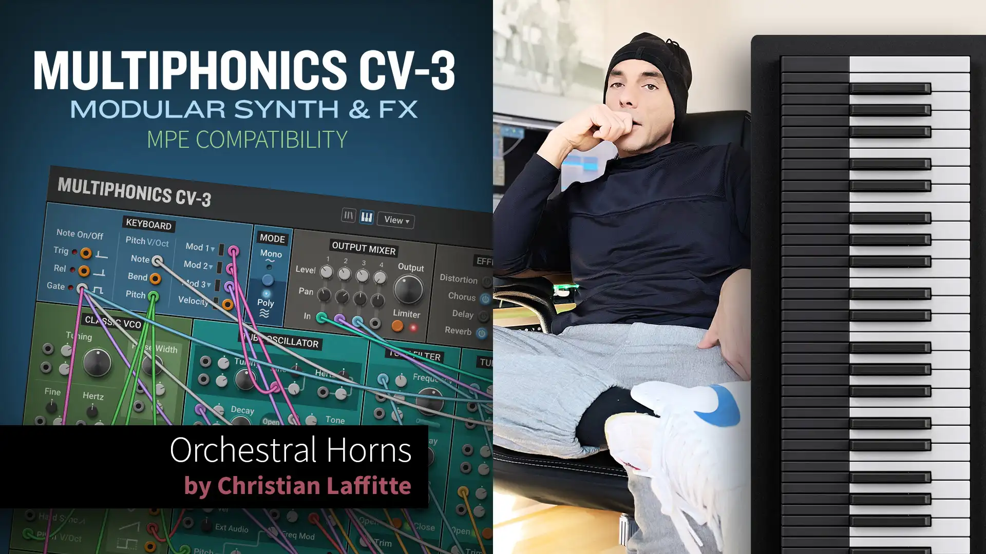 Orchestral Horns: Christian Laffitte Tests Multiphonics CV-3’s MPE with Osmose