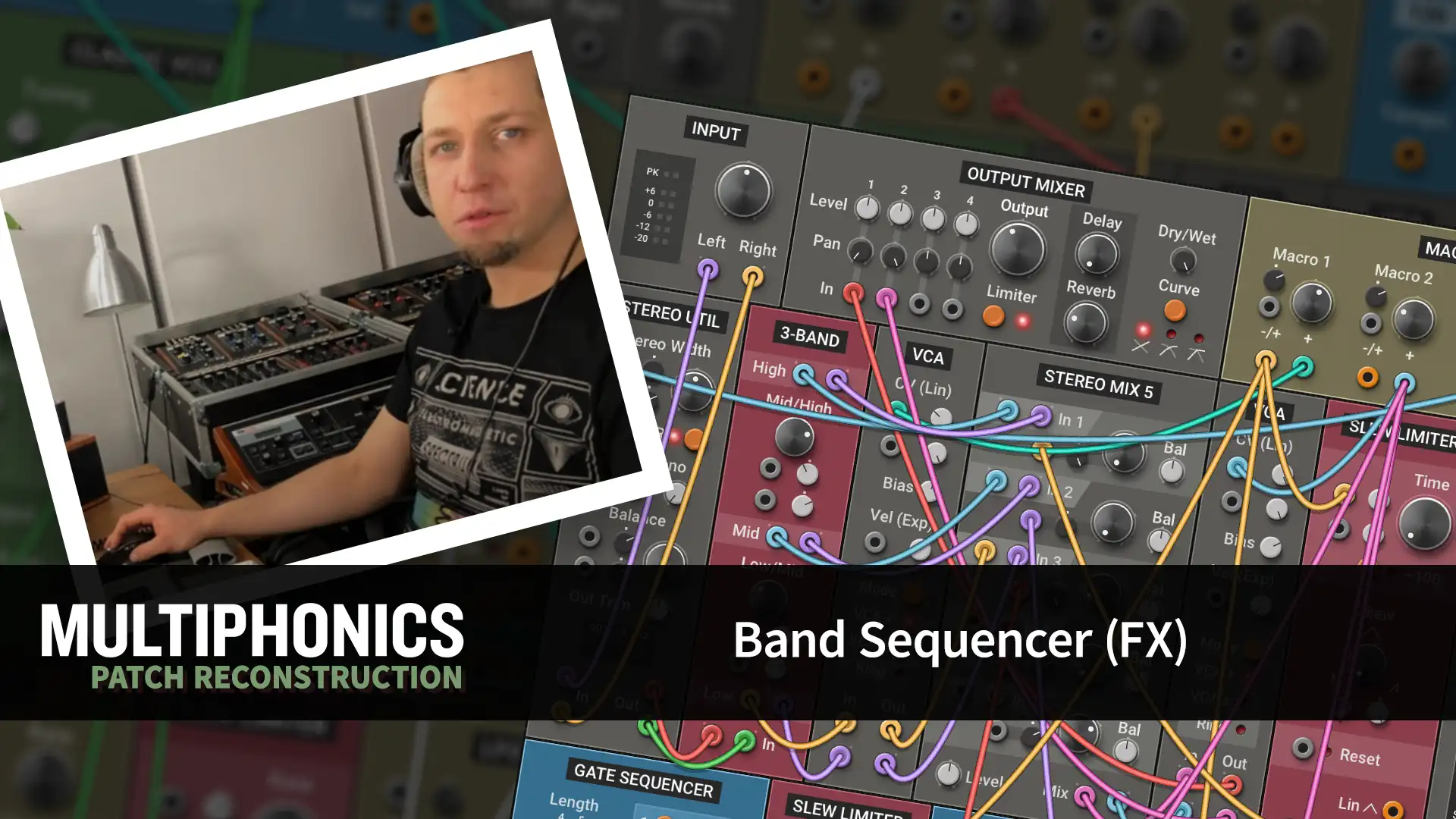 Multiphonics FX Patch Reconstruction with Adam—Band Sequencer