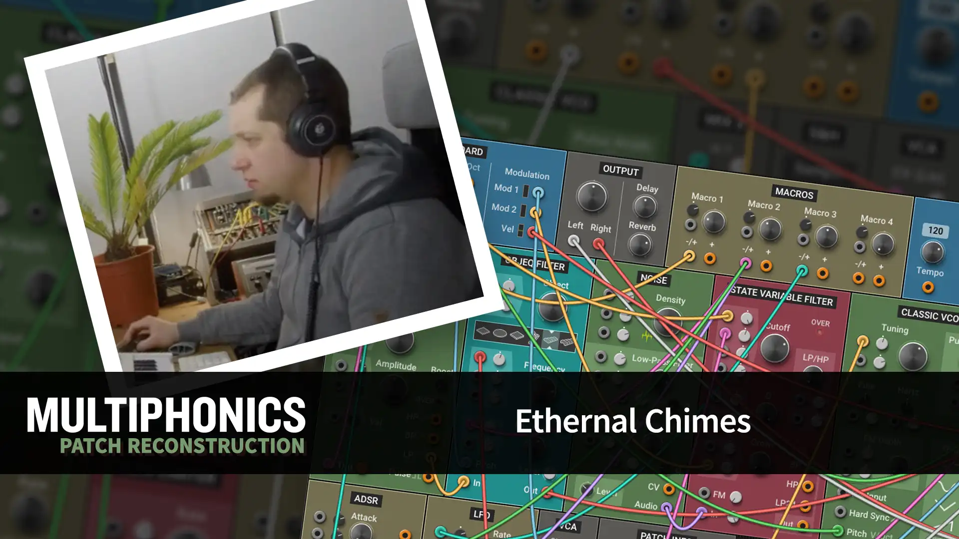 Multiphonics Patch Reconstruction with Adam—Ethernal Chimes