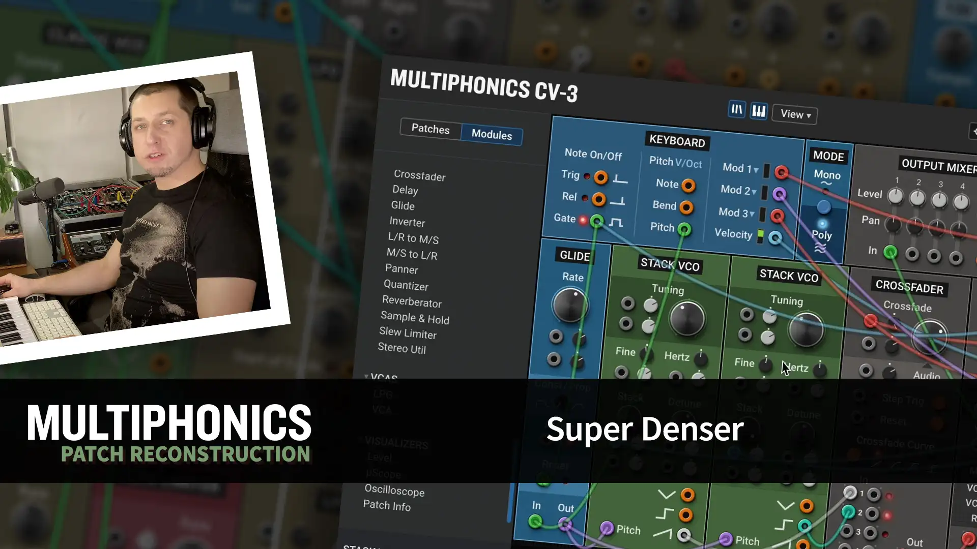 Multiphonics CV-3 Patch Reconstruction with Adam—Super Denser