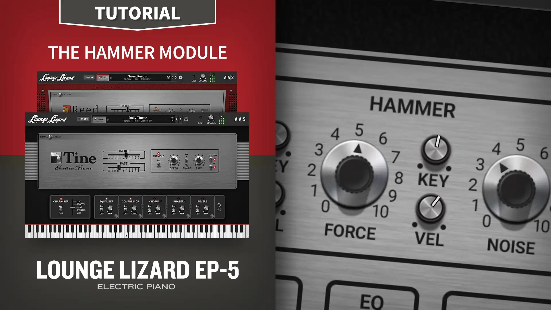 The Hammer Module—Lounge Lizard EP-5 Tutorial