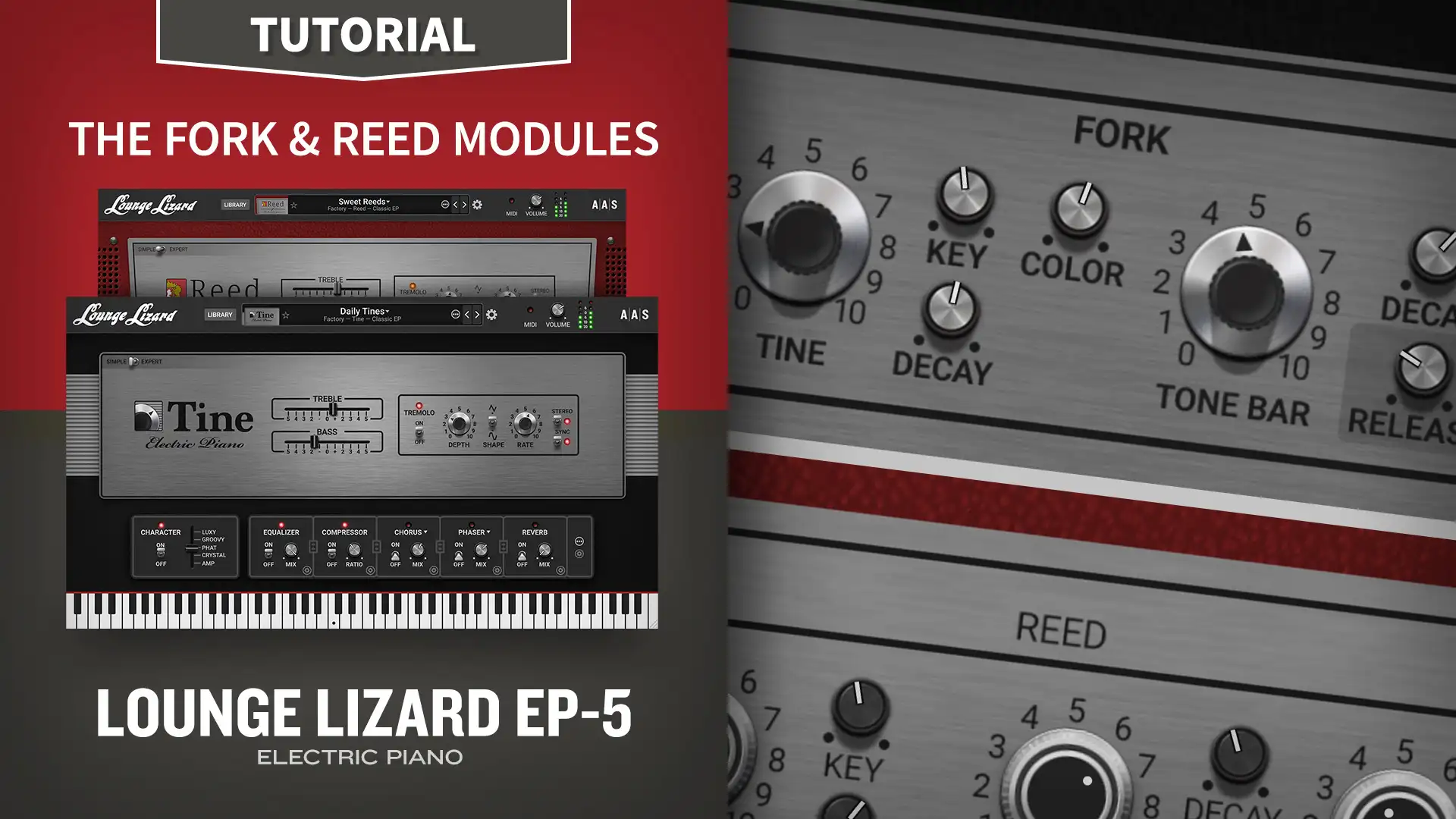 The Fork and Reed Modules—Lounge Lizard EP-5 Tutorial