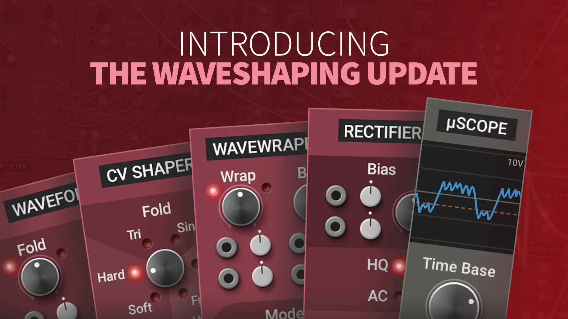 Introducing the Waveshaping Update for Multiphonics CV-2 (v2.1)