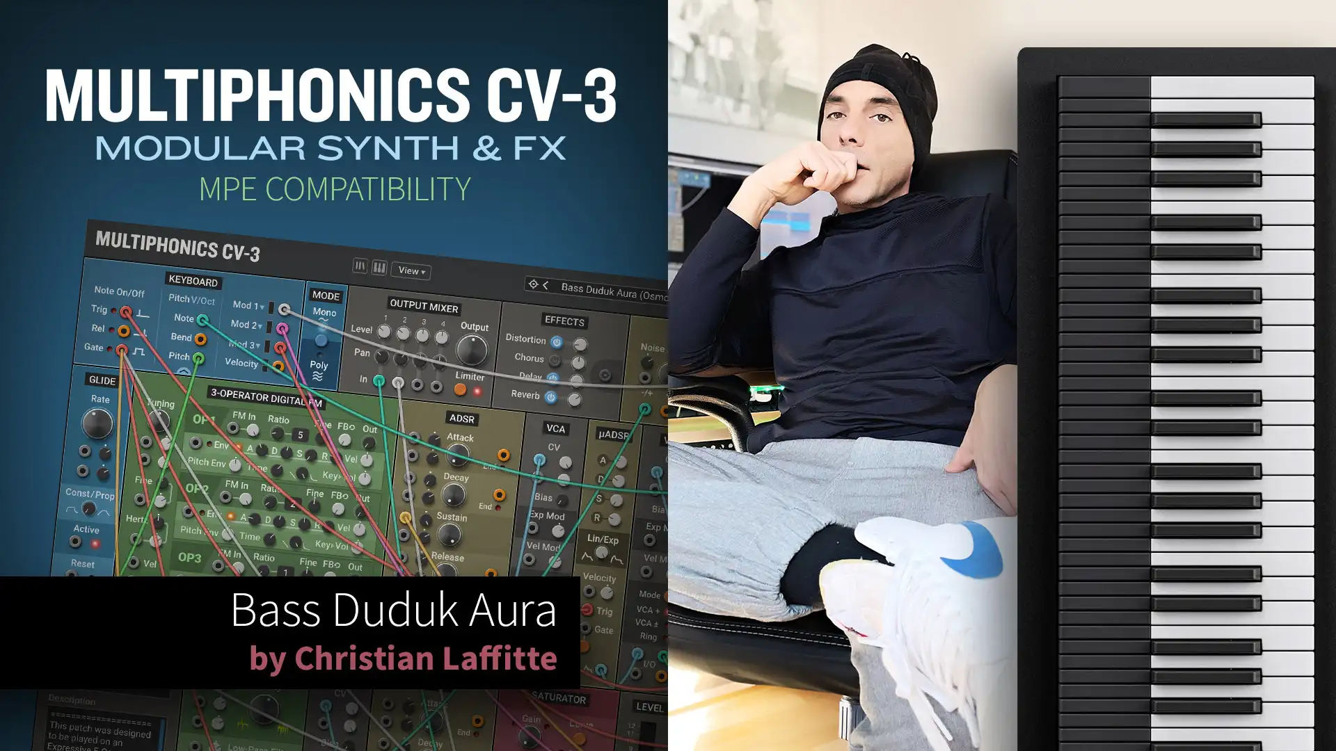 Bass Duduk Aura: Christian Laffitte Tests Multiphonics CV-3’s MPE with Osmose