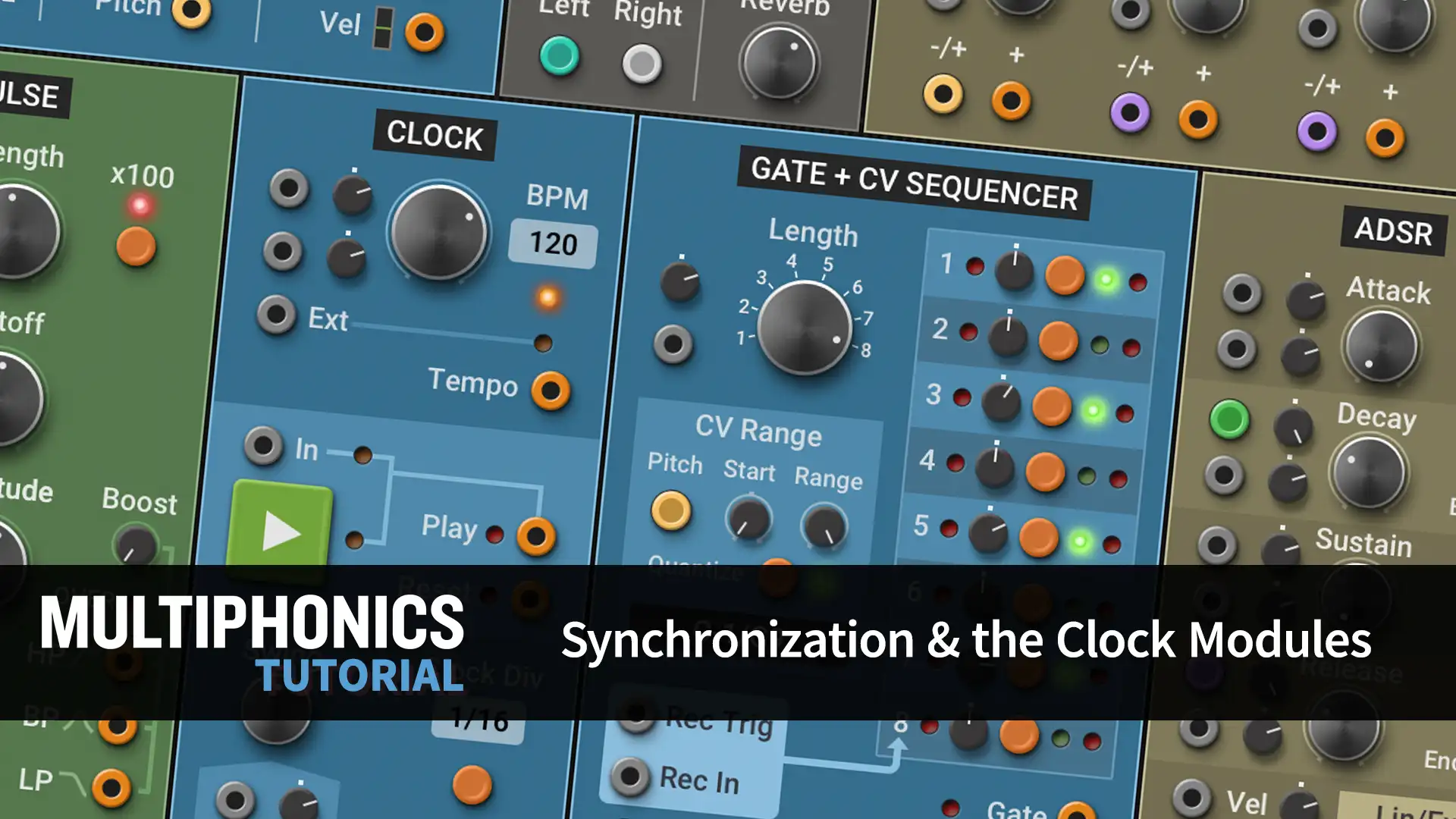 Multiphonics Tutorial 6—Synchronization & the Clock modules