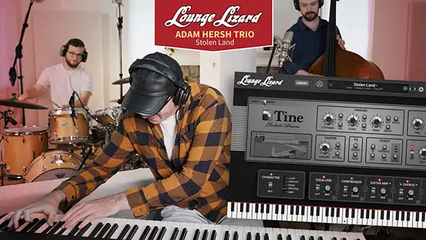 Stolen Land—The Adam Hersh Trio Plays with the Brand New Lounge Lizard EP-5 Electric Piano